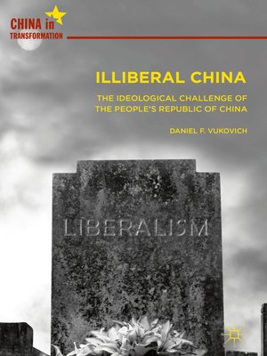 cover image of Illiberal China